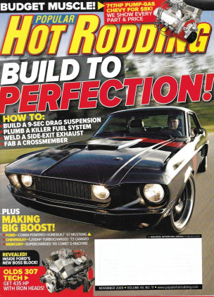 POPULAR HOT RODDING 2009 NOV - NEW BOSS BLOCK, '65 COMET GT500, HOT'70 FAIRLANE